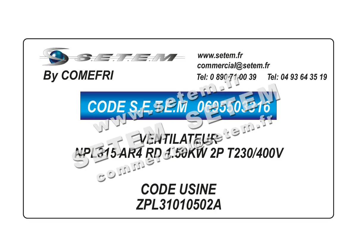 0695503316-VENTILATEUR COMEFRI NPL315 AR4 RD 1.50KW 2P T230/400V *ZPL31010502A*