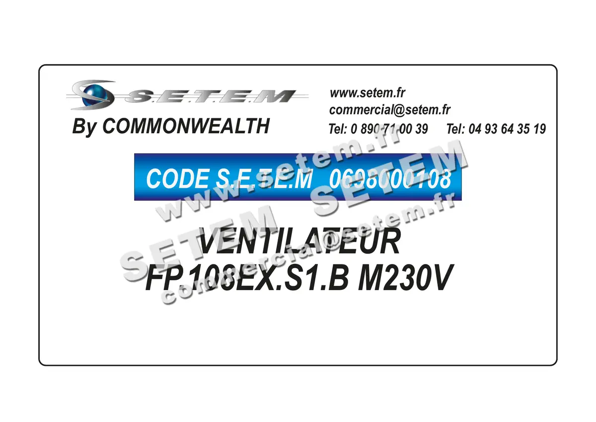 0698000108-VENTILATEUR COMMONWEAL FP.108EX.S1.B M230V 4