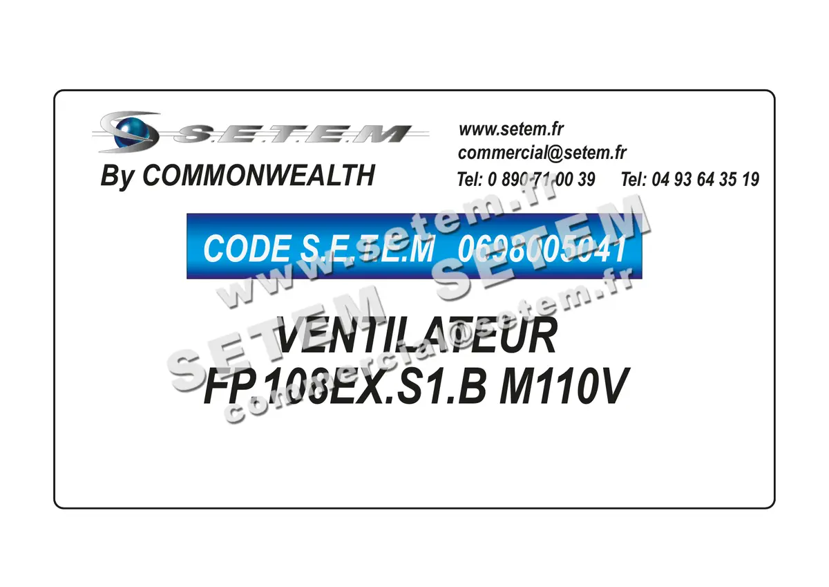 0698005041-VENTILATEUR COMMONWEAL FP.108EX.S1.B M110V 3