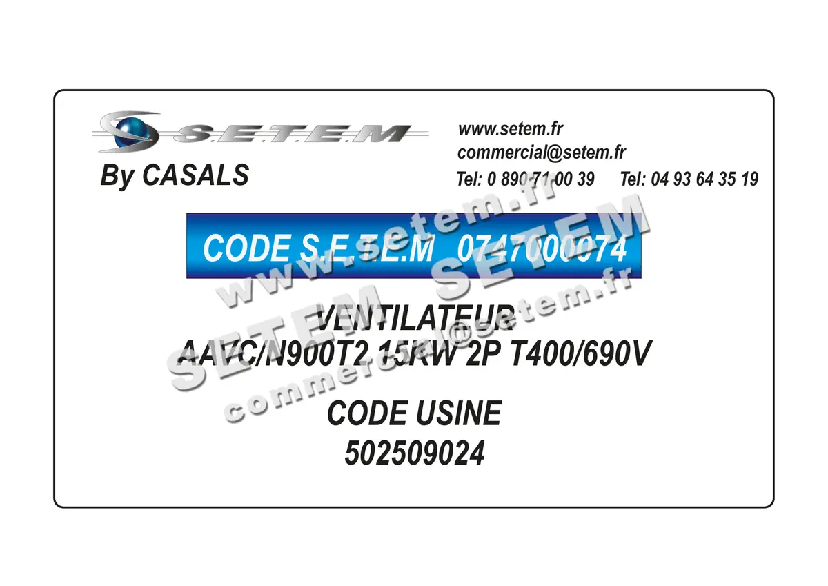 0747000074-VENTILATEUR CASALS AAVC/N900T2 15KW 2P T400/690V *502509024*