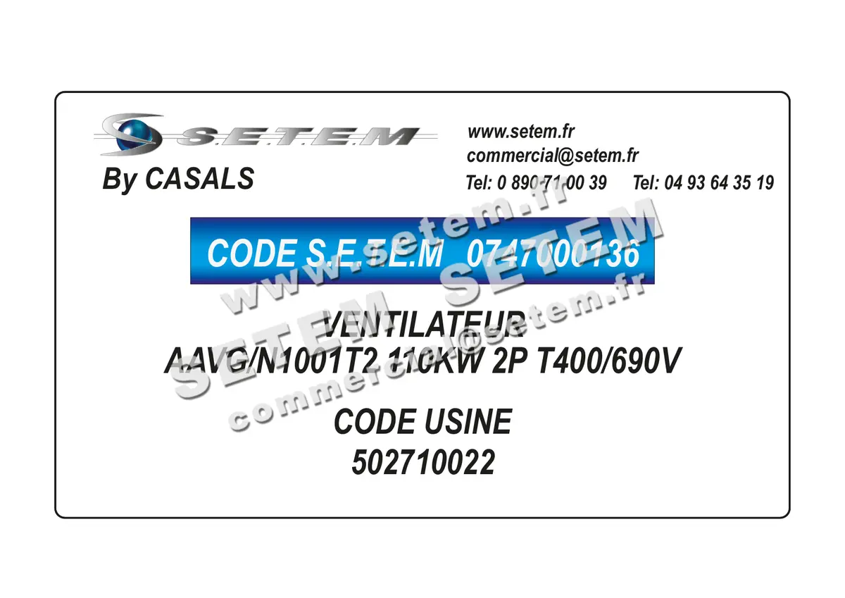 0747000136-VENTILATEUR CASALS AAVG/N1001T2 110KW 2P T400/690V *502710022*