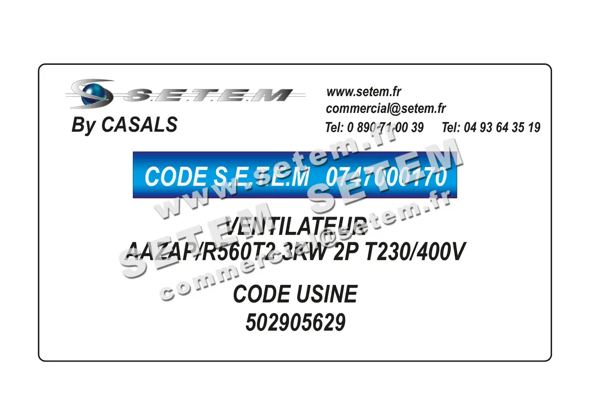 0747000170-VENTILATEUR CASALS AAZAP/R560T2 3KW 2P T230/400V *502905629*