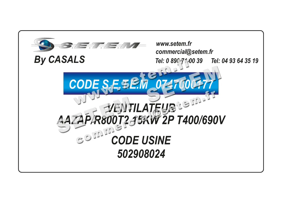 0747000177-VENTILATEUR CASALS AAZAP/R800T2 15KW 2P T400/690V *502908024*