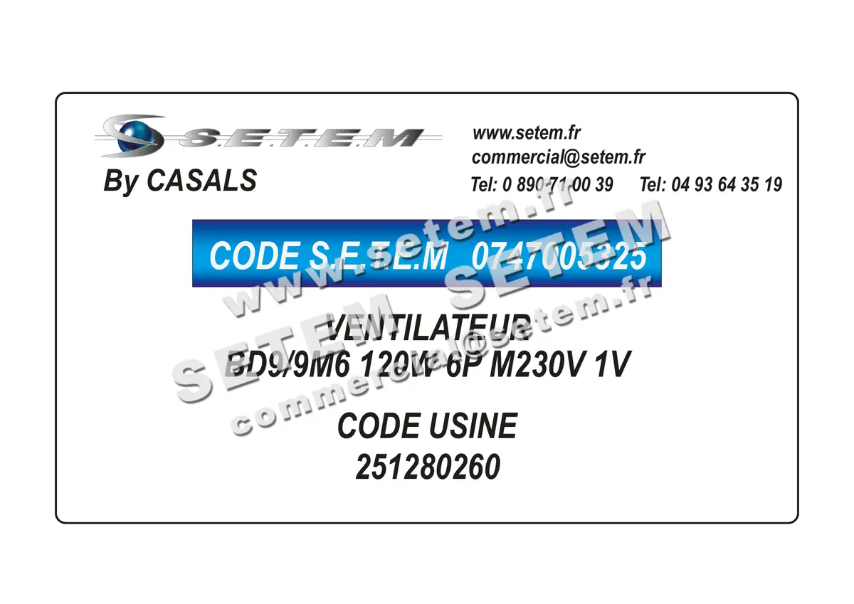 0747005325-VENTILATEUR CASALS BD9/9M6 120W 6P M230V 1V *251280260*