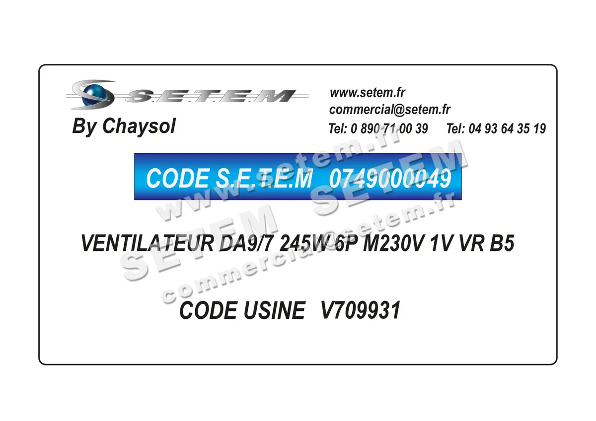 0749000049-VENTILATEUR CHAYSOL DA9/7 245W 6P M230V 1V VR B5 *V709931* 3
