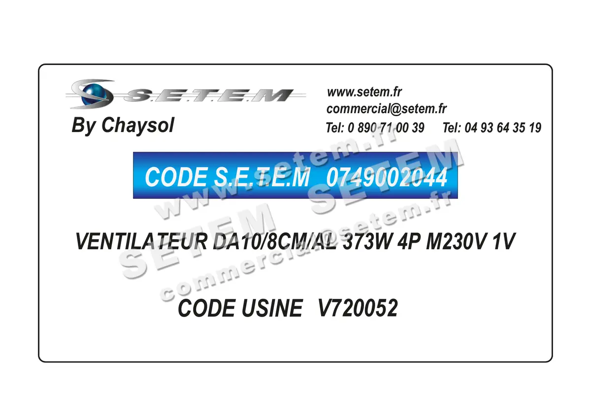 0749002044-VENTILATEUR CHAYSOL DA10/8CM/AL 373W 4P M230V 1V *V720052*