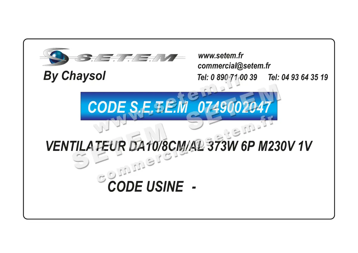 0749002047-VENTILATEUR CHAYSOL DA10/8CM/AL 373W 6P M230V 1V