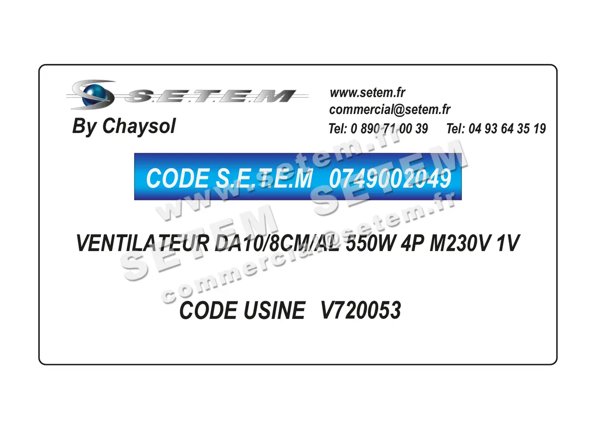 0749002049-VENTILATEUR CHAYSOL DA10/8CM/AL 550W 4P M230V 1V *V720053*