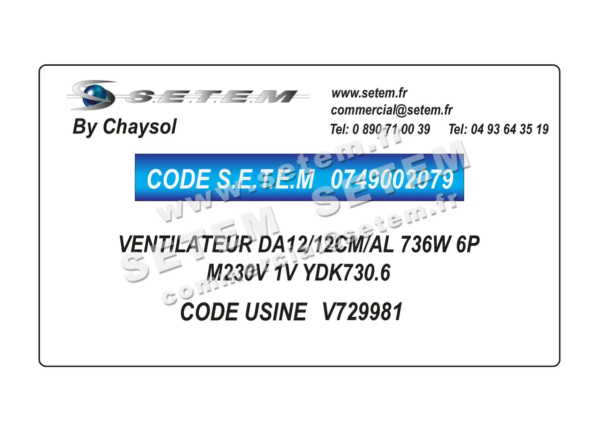 0749002079-VENTILATEUR CHAYSOL DA12/12CM/AL 736W 6P M230V 1V YDK730.6 *V729981* 4