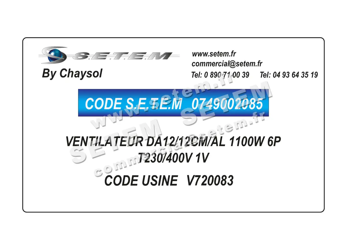 0749002085-VENTILATEUR CHAYSOL DA12/12CM/AL 1100W 6P T230/400V 1V *V720083* 2