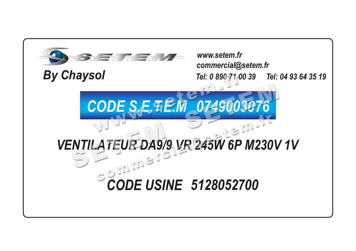 0749003076-VENTILATEUR CHAYSOL DA9/9 VR 245W 6P M230V 1V *5128052700* 3