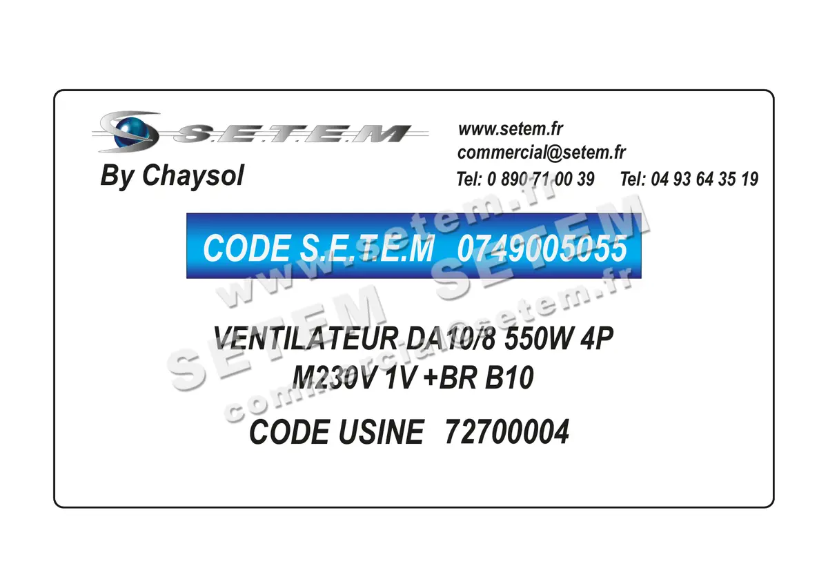 0749005055-VENTILATEUR CHAYSOL DA10/8 550W 4P M230V 1V +BR B10 *72700004* 4