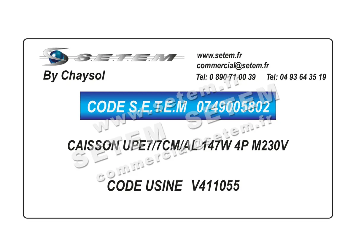 0749005802-CAISSON CHAYSOL UPE7/7CM/AL 147W 4P M230V *V411055*