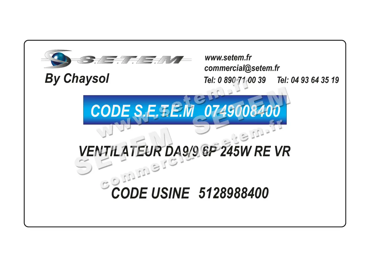 0749008400-VENTILATEUR CHAYSOL DA9/9 6P 245W RE VR *5128988400* 2