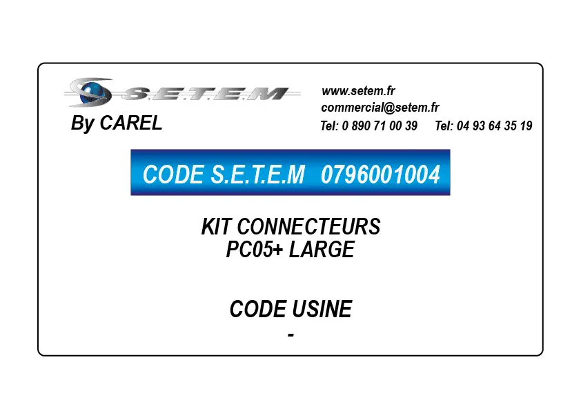 0796001004-KIT CONNECTEURS PC05+ LARGE CAREL