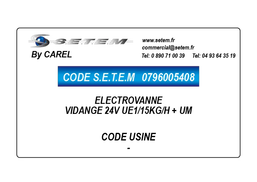0796005408-ELECTROVANNE CAREL VIDANGE 24V UE1/15KG/H + UM