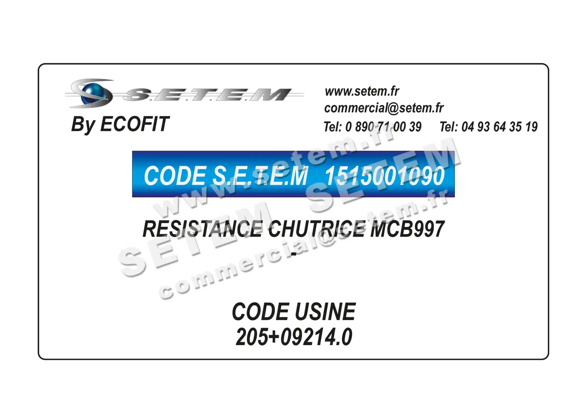 1515001090-RESISTANCE CHUTRICE MCB997 ECOFIT 205+09214.0