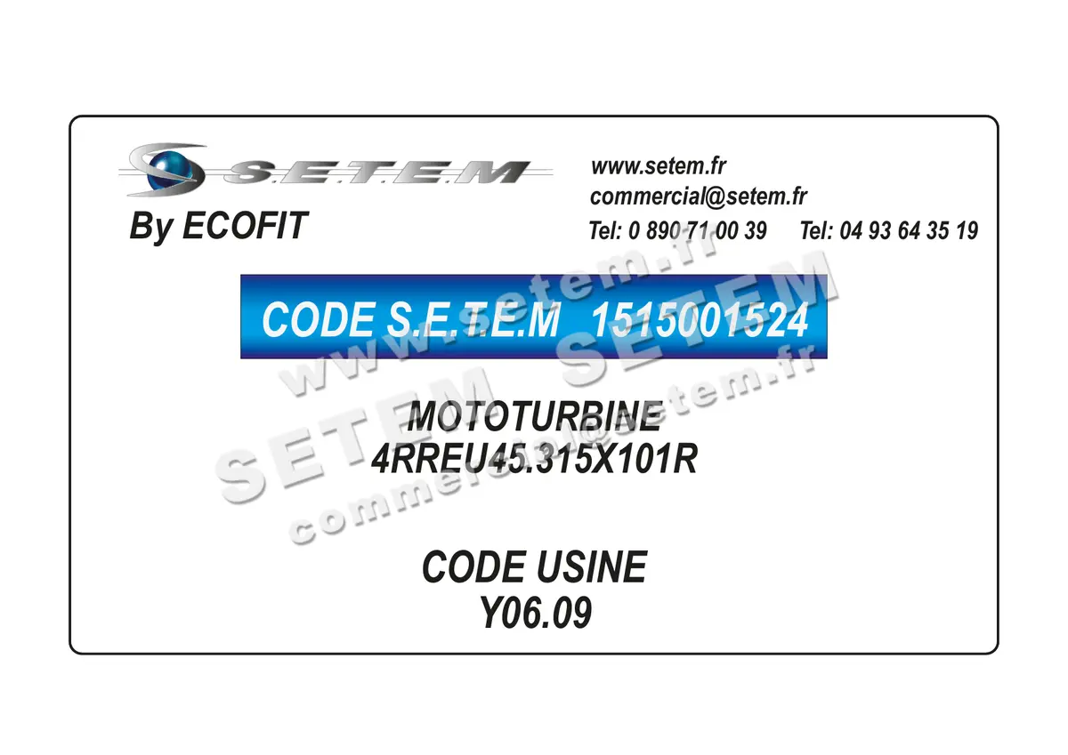 1515001524-MOTOTURBINE ECOFIT 4RREU45.315X101R *Y06.09*