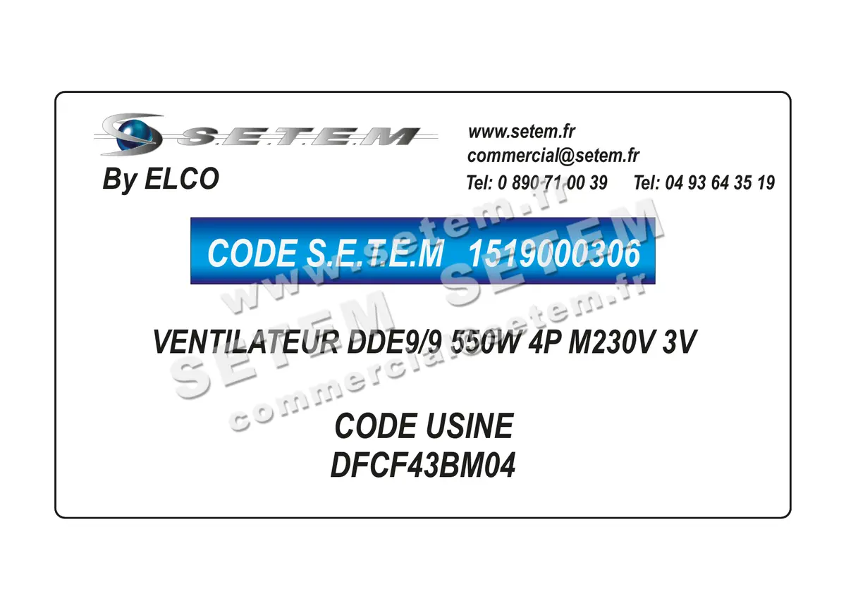 1519000306-VENTILATEUR ELCOMOTEUR DDE9/9 550W 4P M230V 3V *DFCF43BM04*