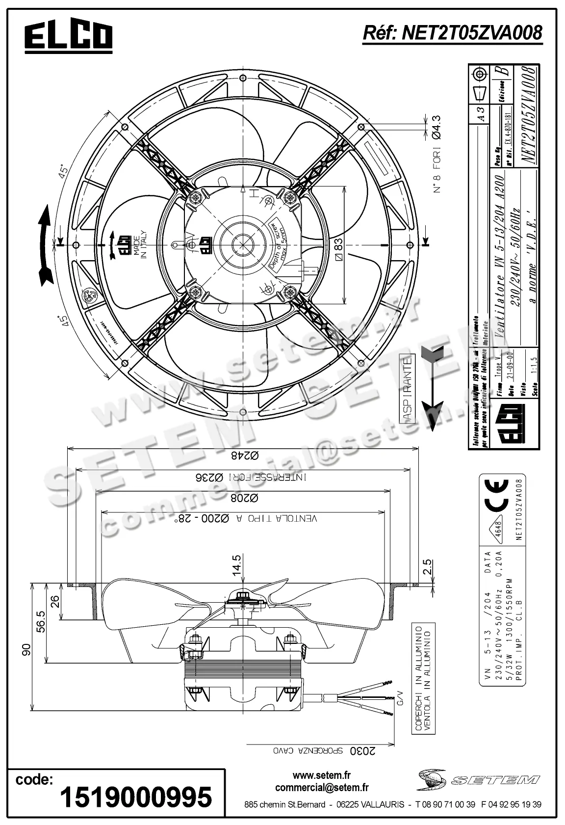 1519000995-VENTILATEUR ELCOMOTEUR VN5.13/204 A200 *NET2T05ZVA008* 5