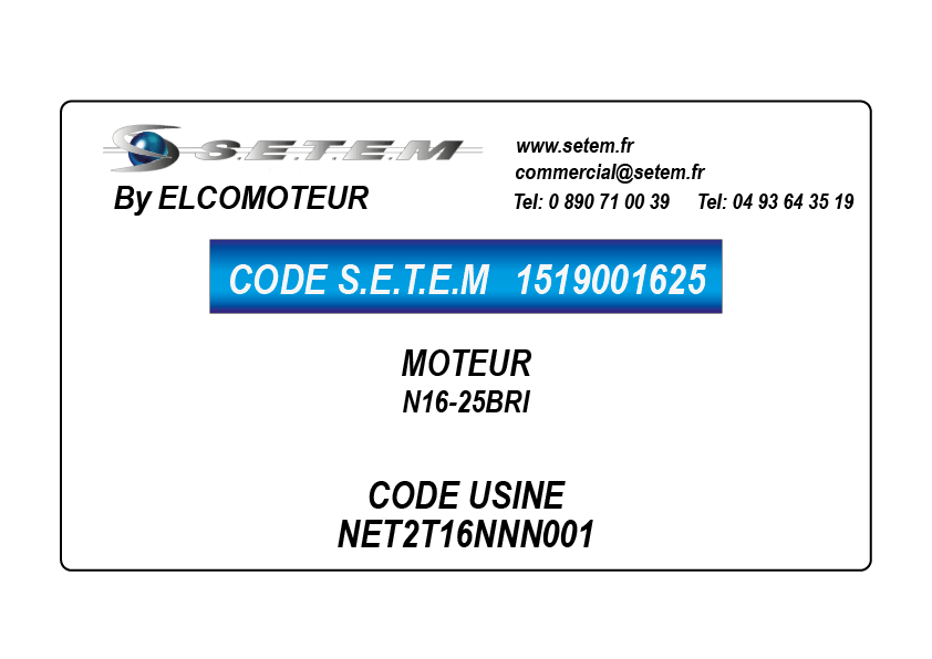MOTEUR N16-25BRI *NET2T16NNN001*