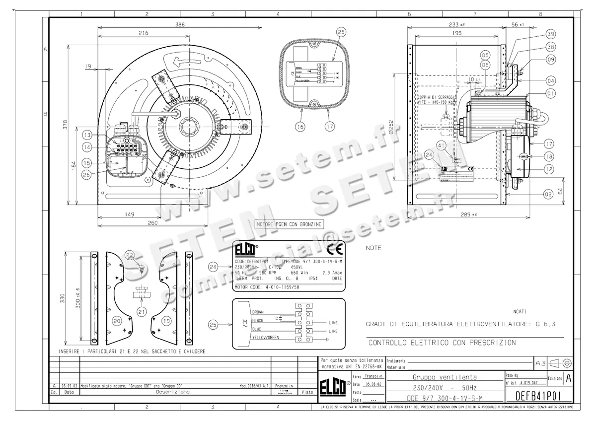 1519005523-VENTILATEUR ELCOMOTEUR DDE9/7 300W 4P M230V 1V FERME +PI *DEFB41P01*