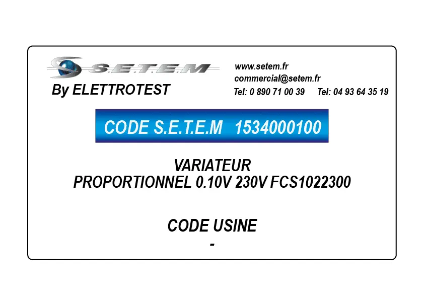 1534000100-VARIATEUR PROPORTIONNEL 0.10V 230V FCS1022300 ELETTROTES