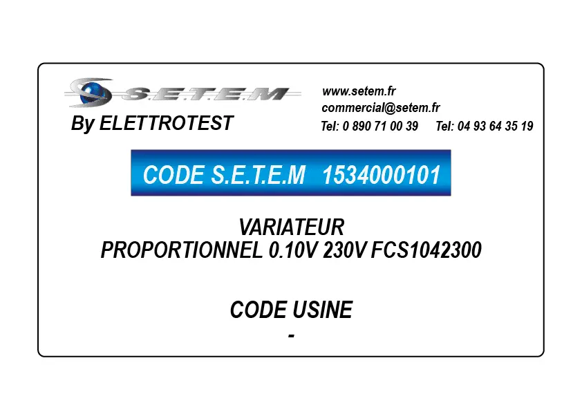 1534000101-VARIATEUR PROPORTIONNEL 0.10V 230V FCS1042300 ELETTROTES