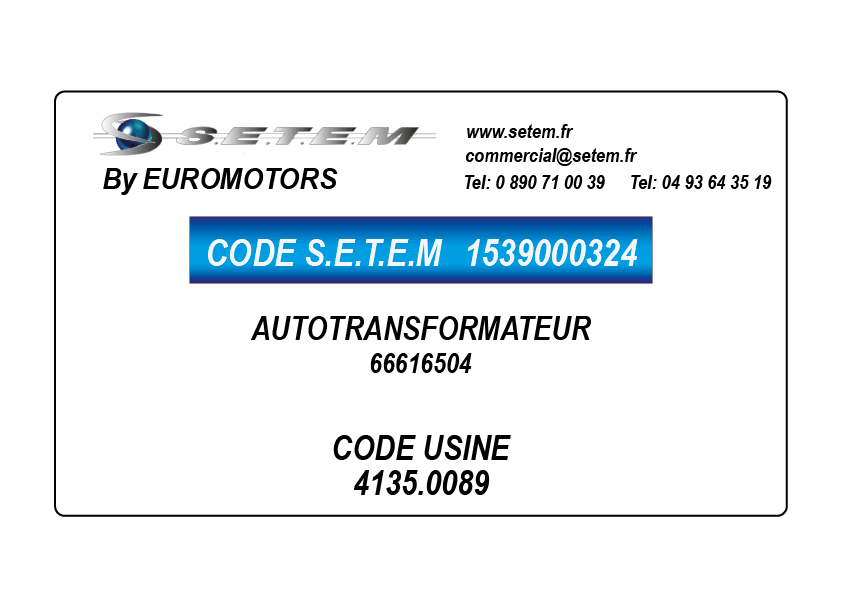 AUTOTRANSFORMATEUR 66616504 *4135.0089*