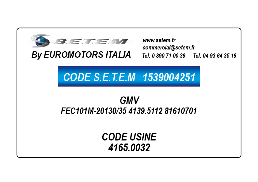 GMV FEC101M-20130/35 4139.5112 "81610701" *4165.0032* 2