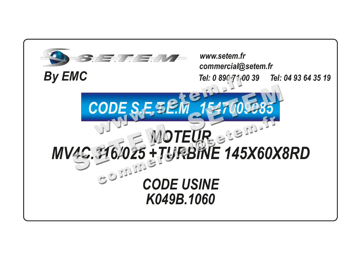 1547009085-MOTEUR EMC MV4C-316/025 *K049B-1060* +TURBINE 145X60X8RD 5