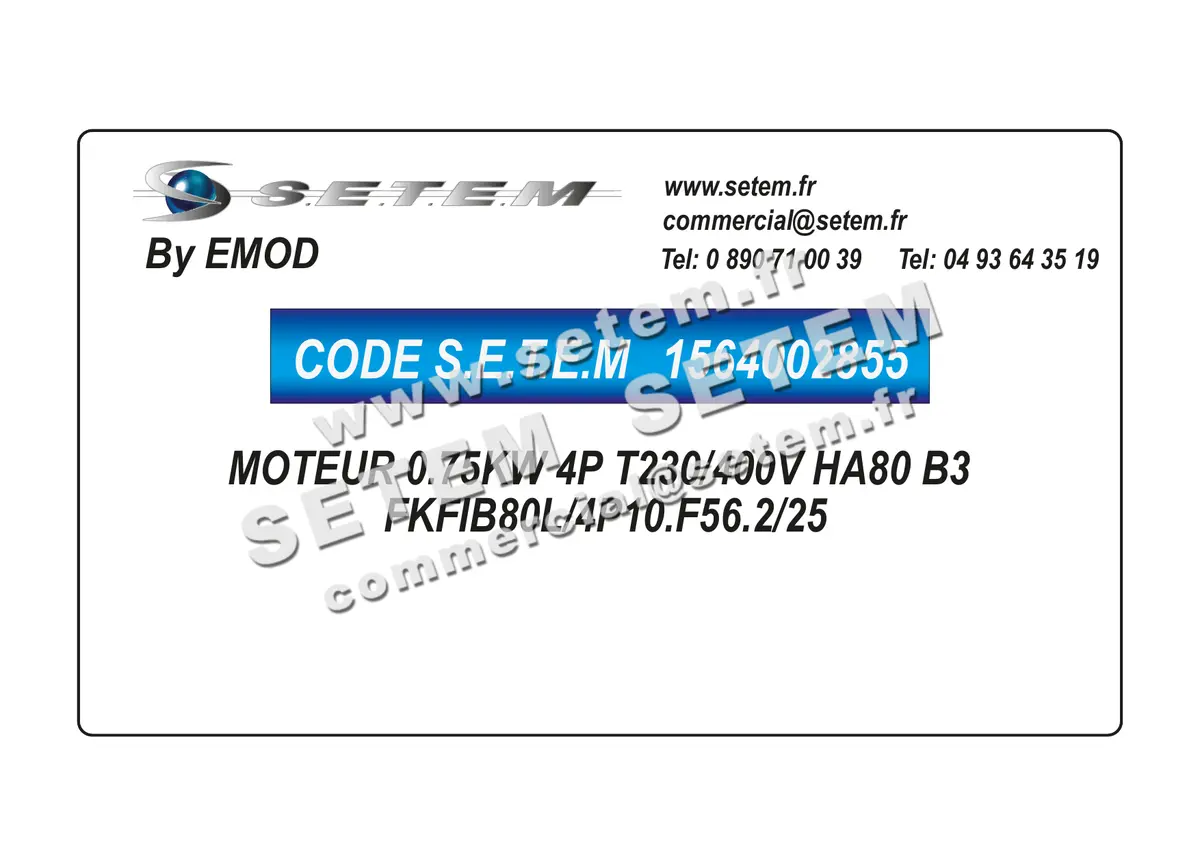 1564002855-MOTEUR EMOD 0.75KW 4P T230/400V HA80 B3 FKFIB80L/4P10.F56.2/25