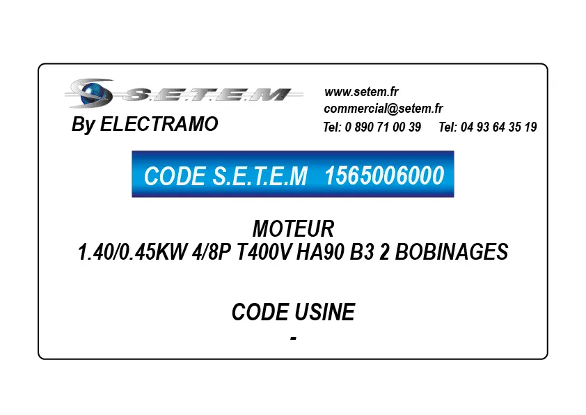 1565006000-MOTEUR ELECTRAMO 1.40/0.45KW 4/8P T400V HA90 B3 2 BOBINAGES