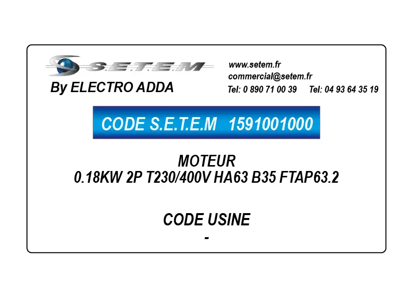1591001000-MOTEUR ELECADDA 0.18KW 2P T230/400V HA63 B35 FTAP63.2
