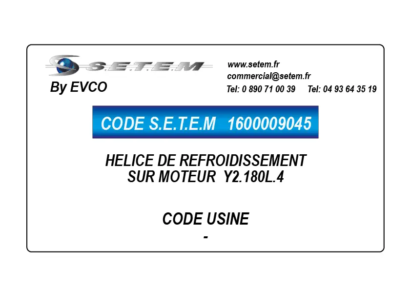 1600009045-HELICE DE REFROIDISSEMENT SUR MOTEUR EVCO Y2.180L.4