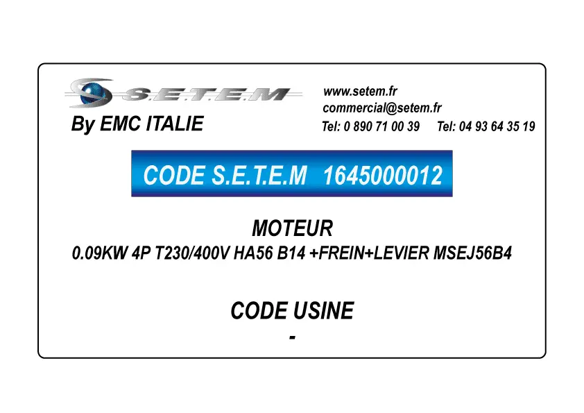1645000012-MOTEUR EMC ELECTRIC MOTORS 0.09KW 4P T230/400V HA56 B14 +FREIN+LEVIER MSEJ56B4