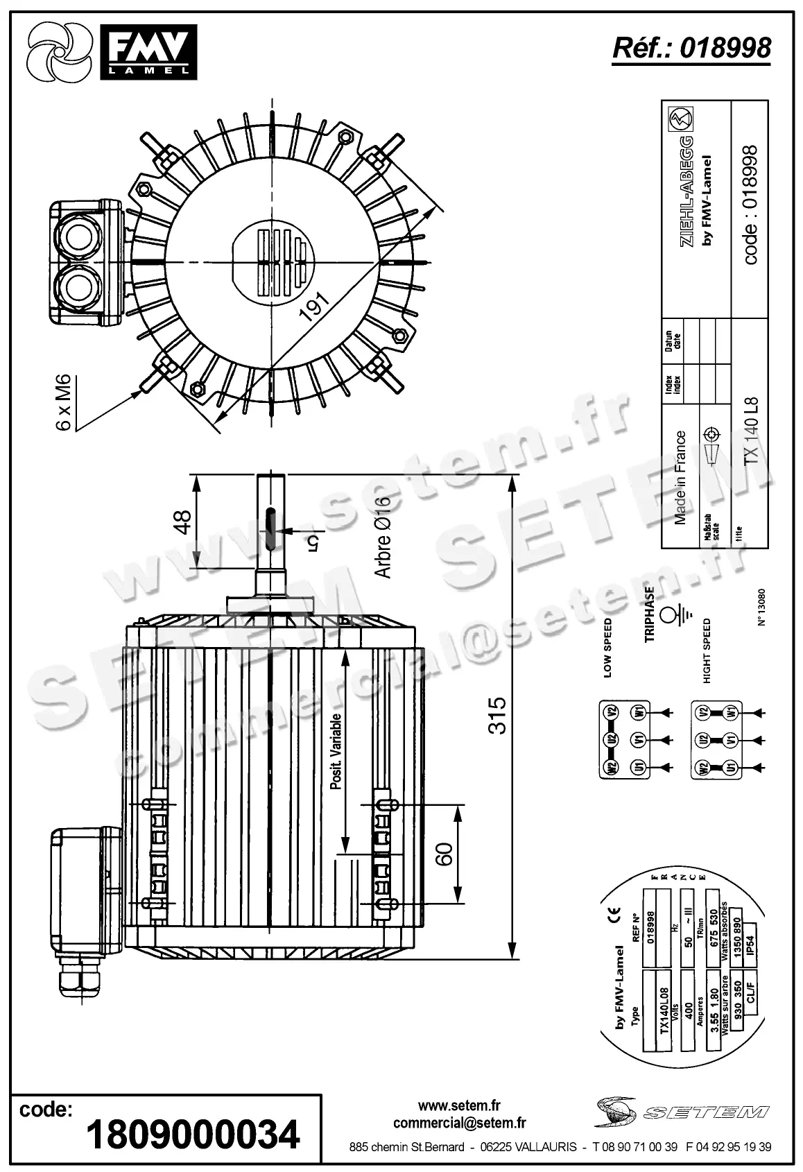 1809000034-MOTEUR FMV TX140L08 930/1350W 8P T400V 2V *18998* 2