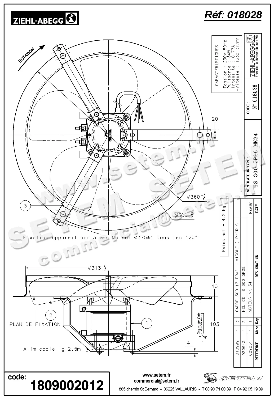 1809002012-VENTILATEUR FMV IS300.5P28.MK34 *18028*
