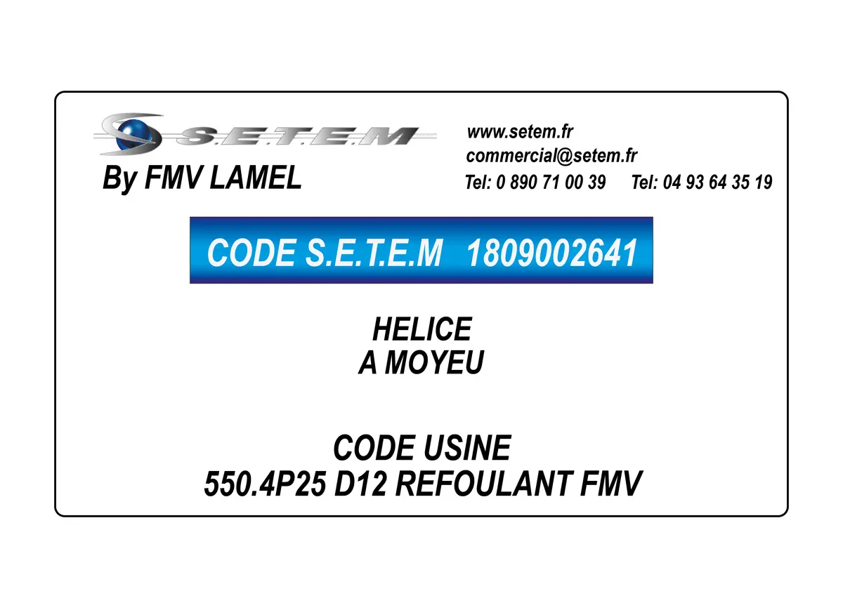 1809002641-HELICE A MOYEU 550.4P25 D12 REFOULANT FMV