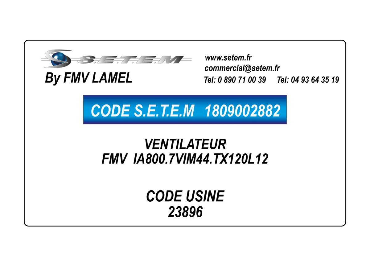 1809002882-VENTILATEUR FMV IA800.7VIM44.TX120L12 *23896*