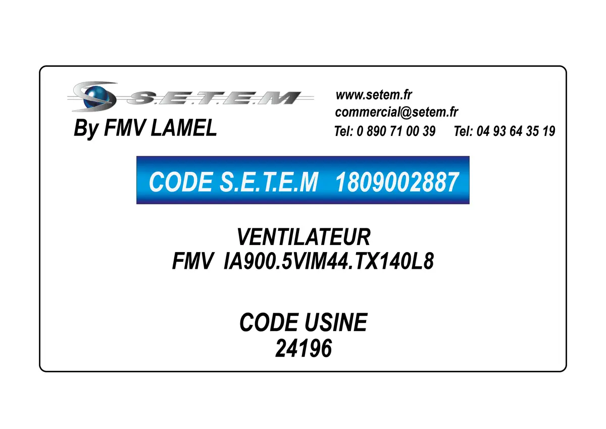 1809002887-VENTILATEUR FMV IA900.5VIM44.TX140L8 *24196*