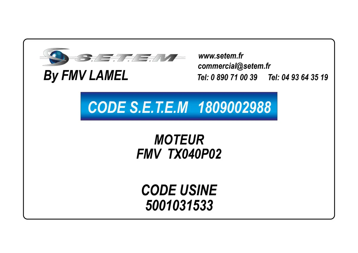 1809002988-MOTEUR FMV TX040P02 *5001031533*