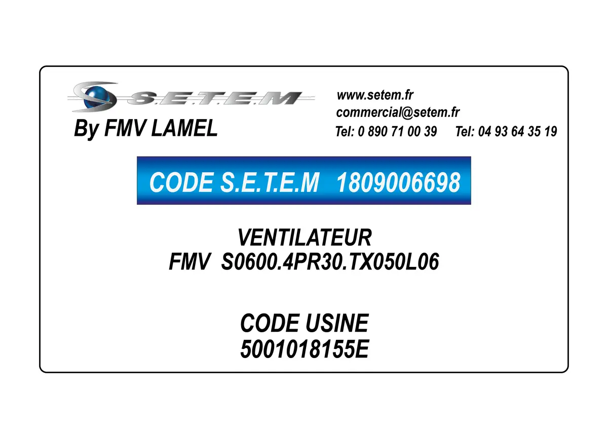 1809006698-VENTILATEUR FMV S0600.4PR30.TX050L06 *5001018155E*