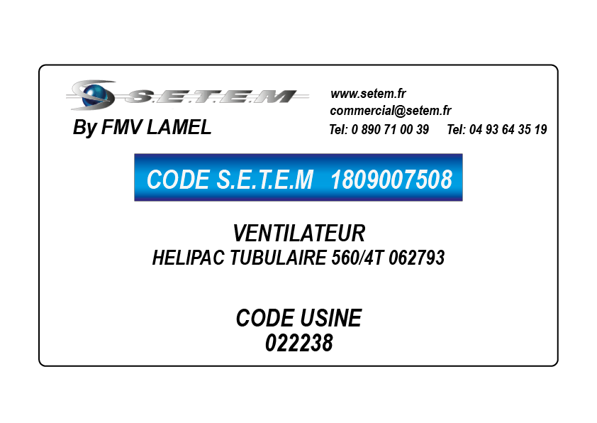 VENTILATEUR HELIPAC TUBULAIRE 560/4T "062793" *022238* 2
