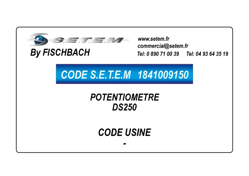 1841009150-POTENTIOMETRE DS250 FISCHBACH