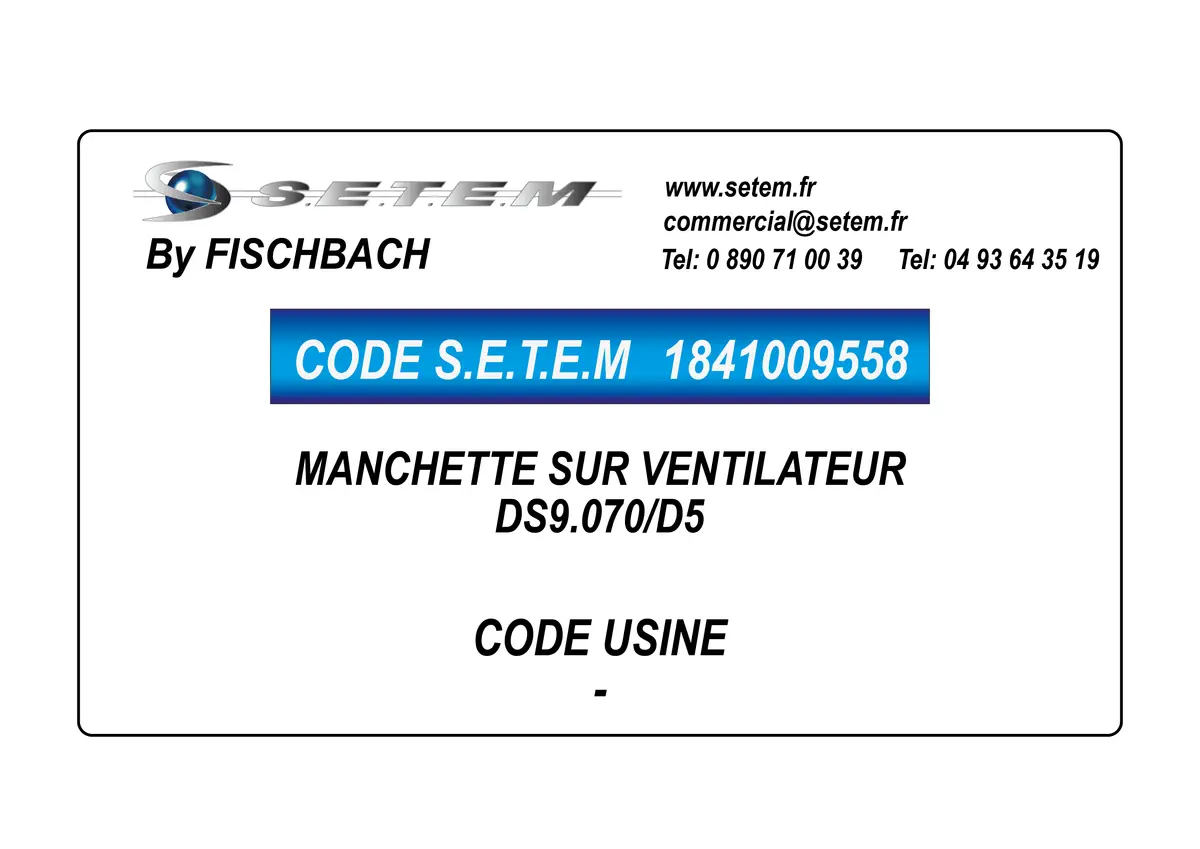 1841009558-MANCHETTE FISCHBACH SUR VENTILATEUR * DS9.070/D5*