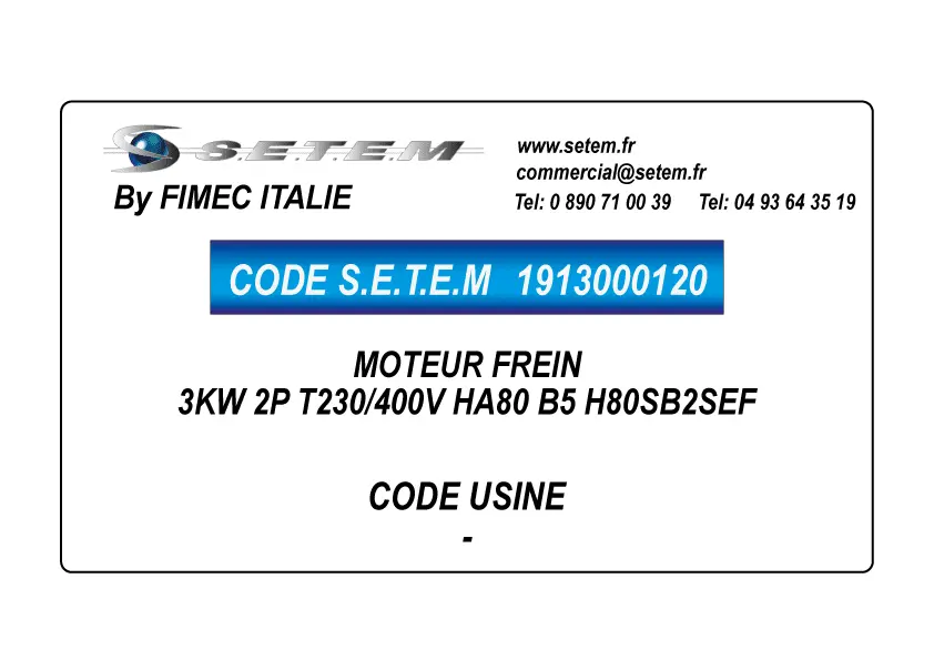 1913000120-MOTEUR FREIN FIMEC ITALIE 3KW 2P T230/400V HA80 B5 H80SB2SEF 2