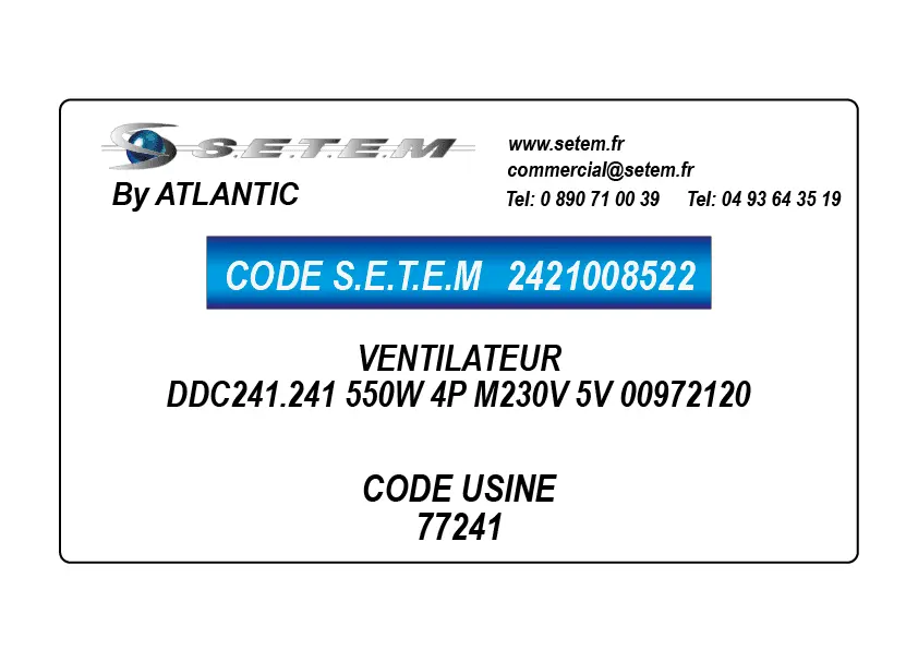 2421008522-VENTILATEUR ATLANTIC DDC241.241 550W 4P M230V 5V 00972120" *77241*