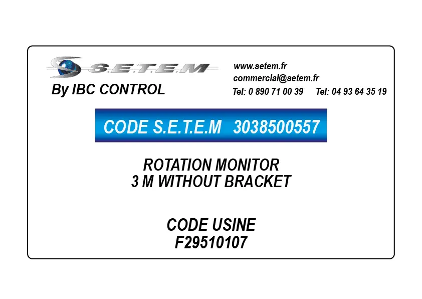3038500557-MONITEUR DE ROTATION 3 M WITHOUT BRACKET *F29510107*