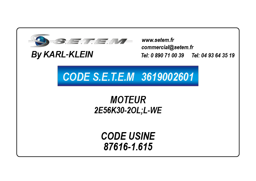 MOTEUR 2E56K30-2OL;L-WE *87616-1.615*